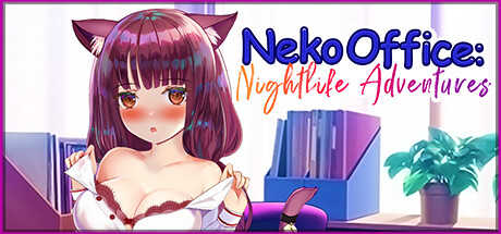 【PC/生肉】猫咪夜生活 – Neko Office Nightlife Adventures-TouchGAL