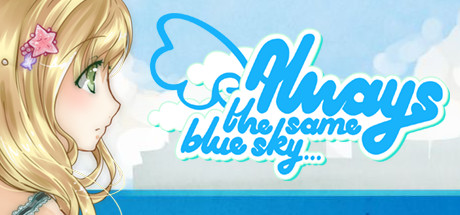 【PC/汉化】Always The Same Blue Sky…-TouchGAL