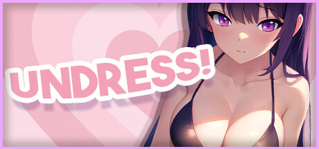 【PC/汉化】寻找一对内裤来脱掉女孩的衣服！ – UNDRESS!-TouchGAL